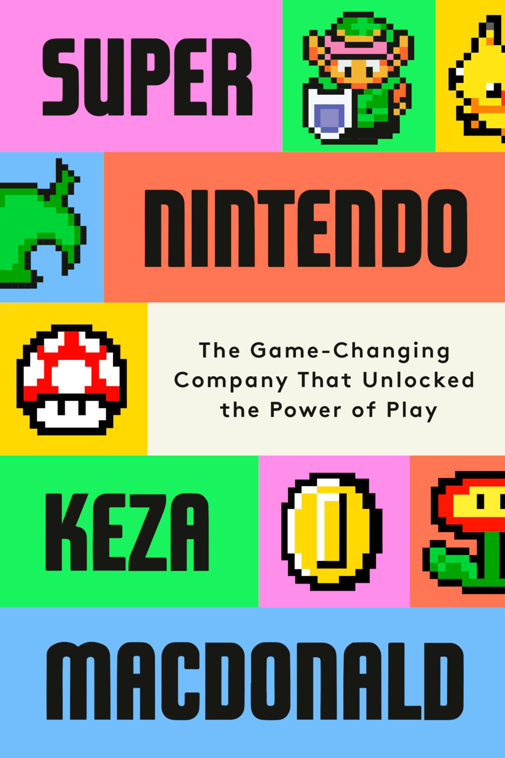 Super Nintendo: The Game-Changing Company That Unlocked the Power